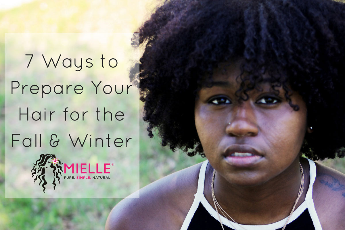 7 Ways to Prepare Your Hair for the Fall & Winter | Mielle